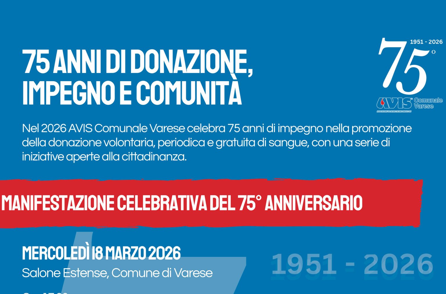 75 ANNI DI DONAZIONE, IMPEGNO E COMUNITA'